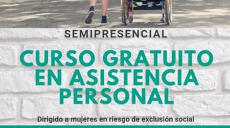 PREDIF y PREDIF CyL organizan un curso en asistencia personal para mujeres en riesgo de exclusión social