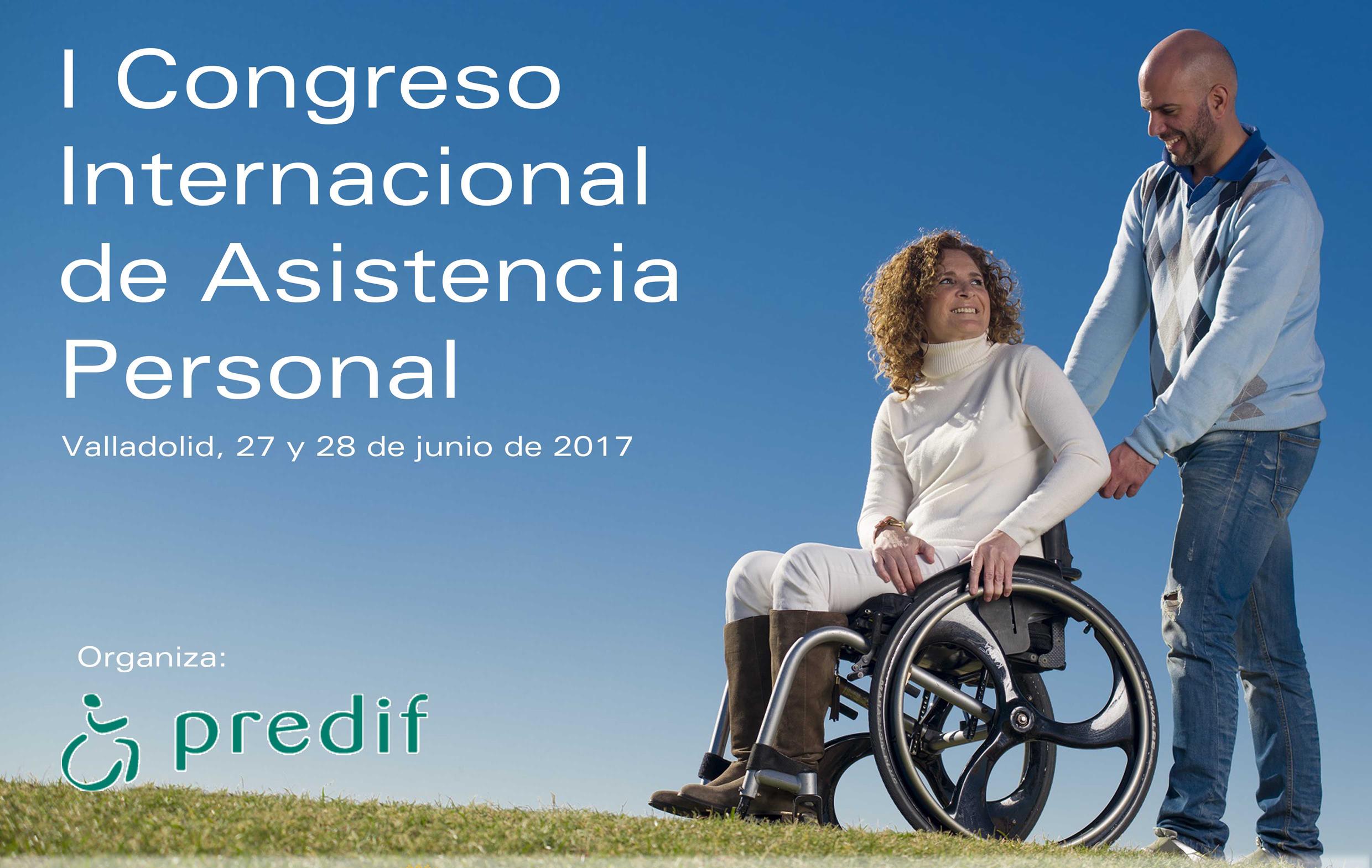 PREDIF organiza el I Congreso Internacional de Asistencia Personal en España