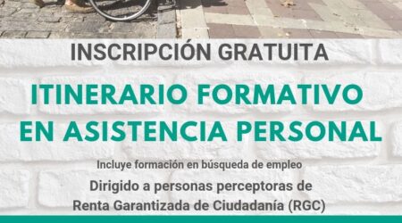 PREDIF CyL organiza una nueva formación en asistencia personal dirigida a perceptores de Renta Garantizada de Ciudadanía