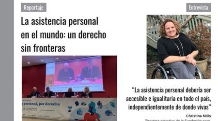 ‘La asistencia personal en el mundo: un derecho sin fronteras’, tema principal del último número de la revista ‘El asistente personal’