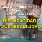 Cuatro manos de diferentes razas unidas formando un cuadrado. Encima el texto: Guía de regularización de personas extranjeras 2026: discapacidad y vulnerabilidad. Abajo, los logos de IMPULSA IGUALDAD CyL y de la Gerencia de Servicios Sociales de la Junta de Castilla y León.
