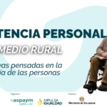 Imagen de difusión del proyecto con el texto: 'Asistencia personal en el medio rural. Alternativas pensadas para la autonomía de las personas. A la derecha, una fotografía de un seño mayor en silla de ruedas, llevado por su asistente personal. Abajo, los logos de ASPAYM CyL, IMPULSA IGUALDAD y Diputación de Valladolid.
