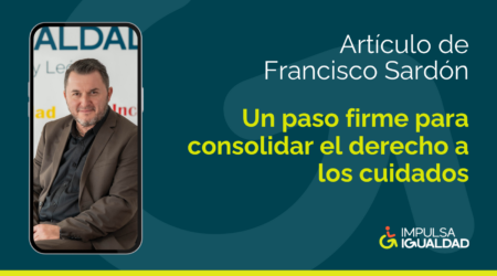 Un paso firme para consolidar el derecho a los cuidados
